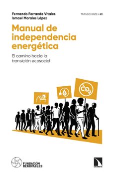 manual de independencia energética-fernando ferrando vitales-9788410676459