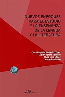 nuevos enfoques para el estudio y la enseñanza de la lengua y la literatura-9788410709959