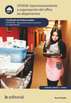 aprovisionamiento y organizacion del office en alojamientos. hota0108 (ebook)-rosa peralta-9788411031059
