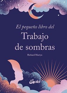 el pequeño libro del trabajo de sombras-9788411081559