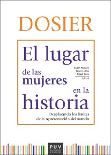 dosier. el lugar de las mujeres en la historia (ebook)-9788411181266