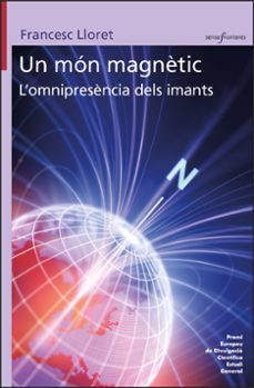 un mon magnetic. l ominpresencia dels imants-9788411183659