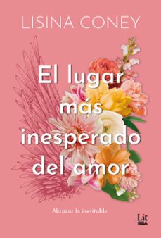 el lugar mas inesperado del amor-lisina coney-9788411329859