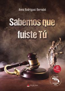 sabemos que fuiste tu (ebook)-anna rodriguez bernabe-9788411458559