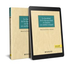 fiscalidad de la discapacidad en españa: un analisis integral-maria jose portillo navarro-9788411627559
