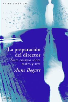 la preparacion del director (ebook)-anne bogart-9788411782159