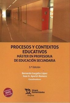 procesos y contextos educativos. master en profesor/a de educacio n secundaria 3ª edicion-bernardo gargallo lopez-9788411837859