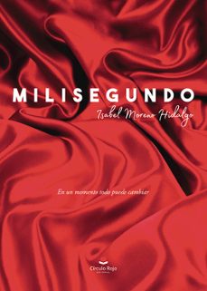 milisegundo-maria isabel moreno hidalgo-9788411891059