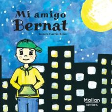 mi amigo bernat-tamara garcia bono-9788412013559
