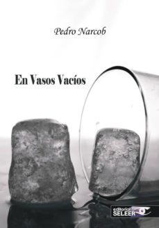 en vasos vacios-pedro narcob-9788412051759