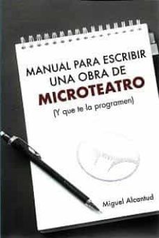 manual para escribir una obra de microteatro-9788412160659