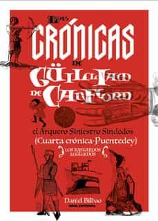 las cronicas de guilliam de canford, el arquero siniestro sindedos iv-9788412178159