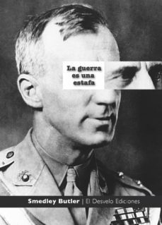 la guerra es una estafa-smedley butler-9788412259759