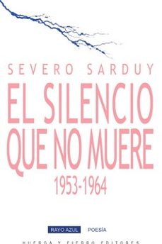 el silencio que no muere 1953-1964-9788412298659