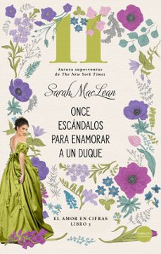 once escandalos para enamorar a un duque (el amor en cifras. libr o 3)-sarah maclean-9788412316759