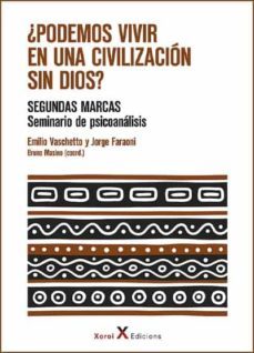 ¿podemos vivir en una civilizacion sin dios?-emilio vaschetto-jorge faraoni-bruno masino-9788412337259