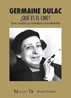 ¿que es el cine?-germaine dulac-9788412743159