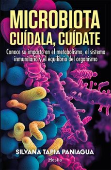 microbiota: cuidala, cuidate-silvana tapia-9788412967159