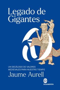 legado de gigantes (ebook)-jaume aurell-9788412980059