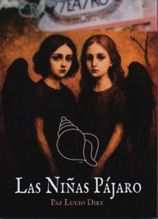 las niñas pajaro-paz lucio-9788412997859
