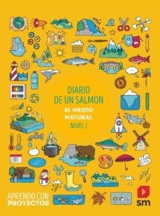 diario de un salmon 1º educacion primaria aprendo con proyectos ed 2020-9788413183459