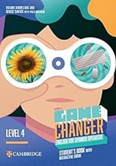 game changer level 4 students book with interactive ebook english for spanish speakers-9788413226859