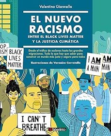 el nuevo racismo entre black lives matter y justicia climatica-gianella valentina-9788413301259