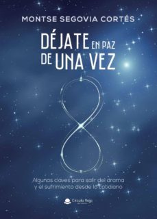 dejate en paz de una vez (ebook)-montse segovia cortes-9788413503059