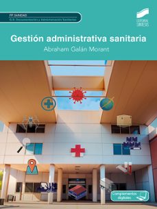 gestion administrativa sanitaria-abraham galan morant-9788413574059
