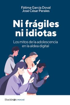 ni fragiles ni idiotas-fatima garcia doval-9788413617459