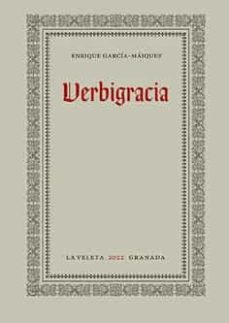 verbigracia-enrique garcia maiquez-9788413693859