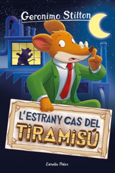 l estrany cas del tiramisu-geronimo stilton-9788413891859