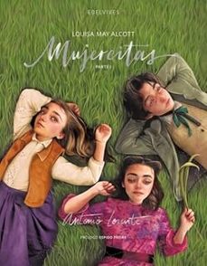 mujercitas - partes 1 y 2 (edición ilustrada)-louisa may alcott-9788414065259