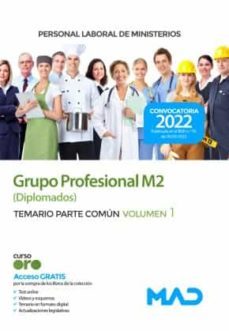 personal laboral de ministerios grupo profesional m2 (diplomados) temario parte común volumen 1-9788414256459