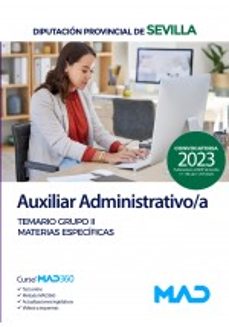 auxiliar administrativo/a de la diputacion provincial de sevilla temario grupo ii materias especificas-9788414273159