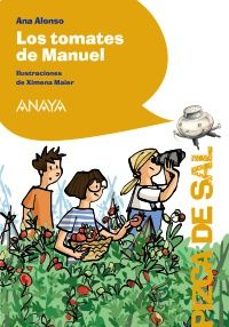 los tomates de manuel-ana alonso-9788414342459