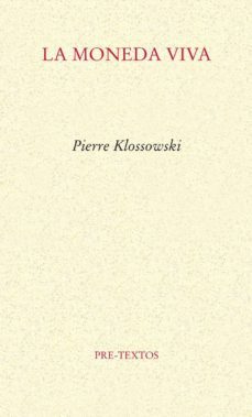 la moneda viva-pierre klossowski-9788415297659