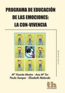 programa de educacion de las emociones: la convivencia-9788415442059