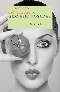 el secreto del gazpacho (ebook)-gervasio posadas-9788415723059