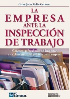 la empresa ante la inspeccion de trabajo-9788415781059