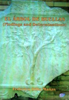 el árbol de las huellas-federico dilla mañas-9788416005659