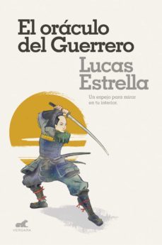 el oraculo del guerrero-lucas estrella-9788416076659