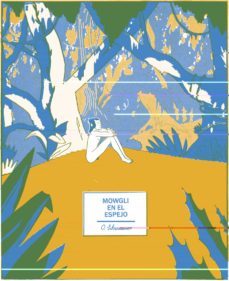 mowgli en el espejo-9788416167159