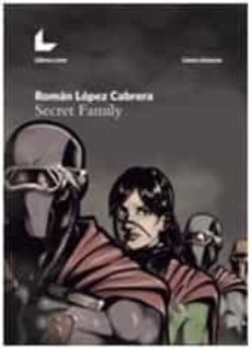 secret family-roman lopez cabrera-9788416176359