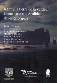 kant y la tierra de la verdad. comentario a la analitica de los principios-9788416349159
