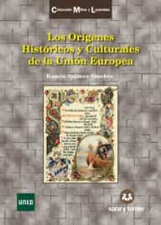 los origenes historicos y culturales de la union europea-9788416466559