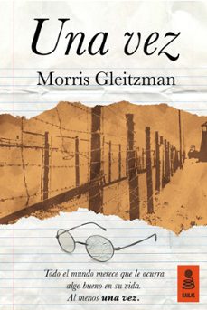 una vez (ebook)-morris gleitzman-9788416523559