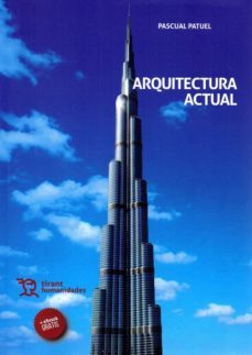 arquitectura actual-pascual patuel-9788416556359