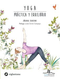 yoga: practica y equilibrio-jñana dakini-9788416574759