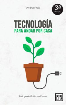 tecnologia para andar por casa-9788416624959